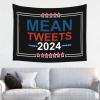 Rqwaaed Funny Election Design Mean Tweets 2024 Tapestry Perfectly Embellishes The Wall 29x37in view 1