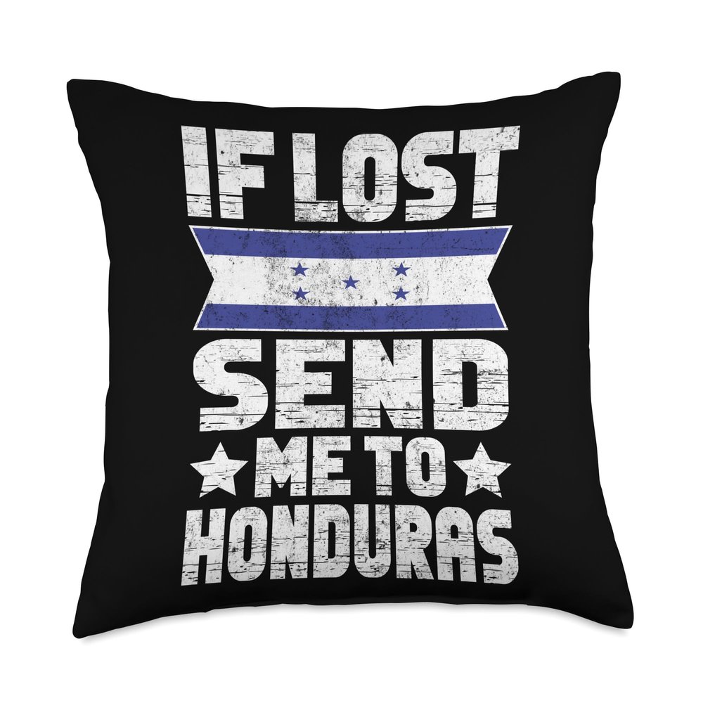 99 Gifts Honduran Fan T-Shirts & Jersey Honduran If Lost Send Me to Honduras Throw Pillow, 18x18, Multicolor