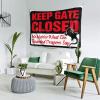 Abipuir Backyard Bar Decor Keep Gate Closed No Matter What The Bearded Dragons Say Tapestry Bed Room Asserories Cool Things for Your Room (Size : 100X150CM) view 2
