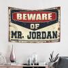 Abipuir Room Accessories For Teen Boys Beware Of Mr. Jordan Tapestry Custom Tapestry Funny Room Decor (Size : 100X150CM) view 2