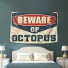 Bedroom Door Decor Beware Of Octopus Tapestry Wall Hanging Decor Asthetic Room Decore (Size : 75X100CM) view 3