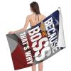 Because I'm The Boss That's Why Cool Summer Absorbent Bath Towels Resist Sweat 52x32 in view 3