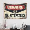 Abipuir Garage Accessories for Man Cave Beware of Mr. Fitzpatrick Tapestry Man Cave Bar Room Accessories for Teen Boys (Size : 75X100CM) view 2