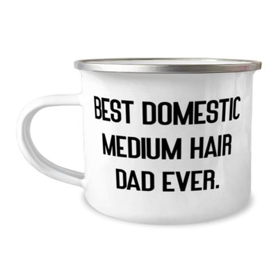 Best Domestic Medium Hair Dad Ever. 12oz Camper Mug, Domestic Medium Hair Cat Present From Friends, Love For Friends, Perfect domestic medium hair cat gift ideas, Best domestic medium hair cat gifts,