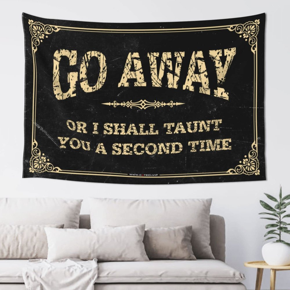 Cave Man Bar Go Away Or I Shall Taunt You A Second Time Tapestry Tapestry for Bedroom Asthetic Room Decore (Size : 75X92CM)