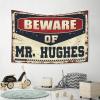 Abipuir Bar Decor for Home Beware of Mr. Hughes Tapestry Funny Tapestry Funny Patio Decor (Size : 75X100CM) view 4