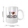 Abipuir Coffee Cup Funny I Love Mehdi Mug Fun Stuff Things for Teen Girls Room view 2