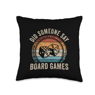 Did Someone Say Board Games Retro Game Night Throw Pillow
