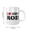 Abipuir Coffee Mugs Humorous I Love Hot Rod Mug Coffe Mug Gift Funny Coffee Mug For Men And Women view 2