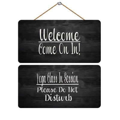 Wood Plaque Sign Wall Hanging Welcome Yoga Class In Session Please Do Not Disturb Custom Wooden Sign Wall Hanging Home Decor Cabin Sign 30X15Cm 6X12 Inch (Wood Color)
