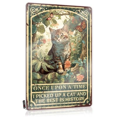 Hueivbiod Once Upon A Time I Picked Up A Cat and The Rest is History Tin Sign Vintage Decorretro Room Decorfunny Bathroom Wall Artoffice Wall Decor for Women (Color : Colour, Size : 20X30CM)