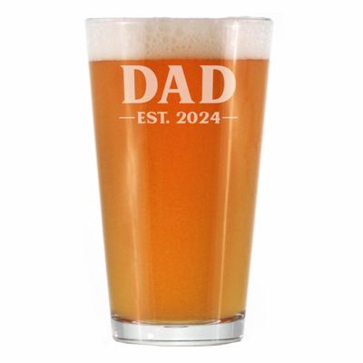 Bevvee Dad Est 2024 - New Father Pint Glass Gift for First Time Parents - Bold 16 Oz Glasses