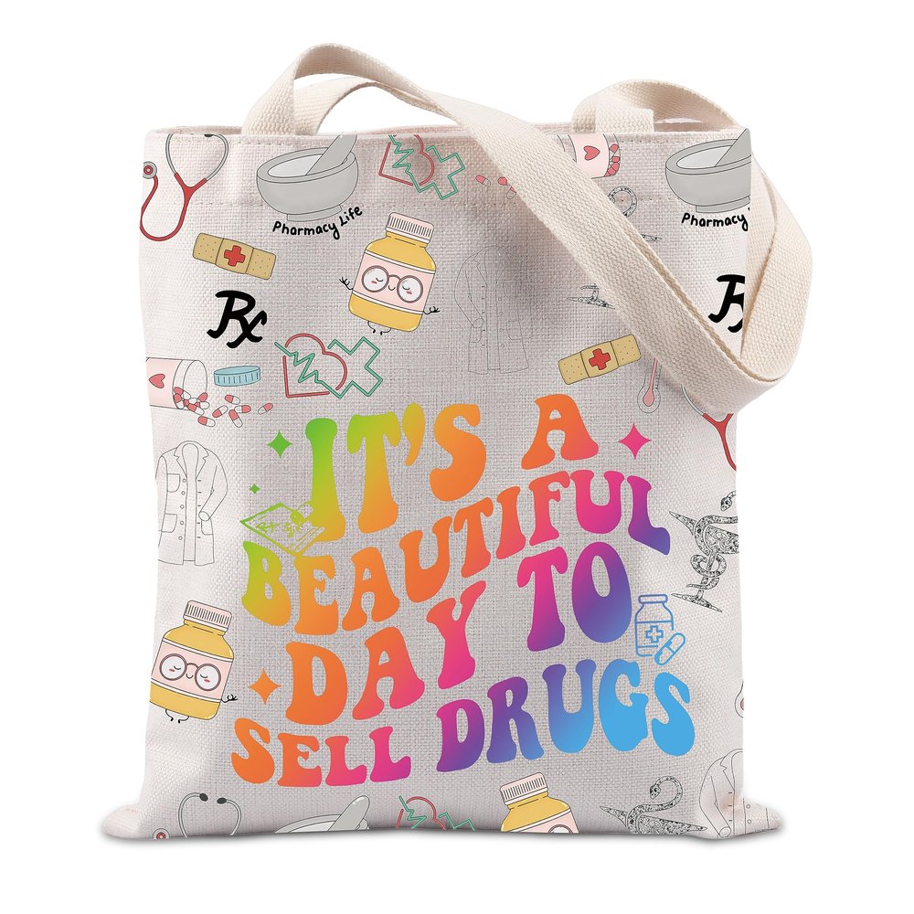 Pharmacist Gift Pharmacy Life Handbag RX Gift Its A Beautiful Day To Sell Drugs Tote Bag (SELL DRUGS)