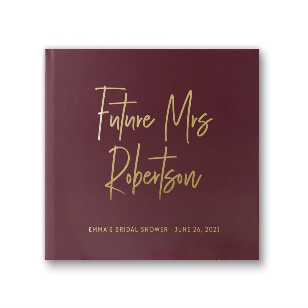 Bridal Shower Guest Book for Future Bride Wife to Be, Wedding Shower Bachelorette Photo Booth Album - Wine Burgundy Gold (12x12)