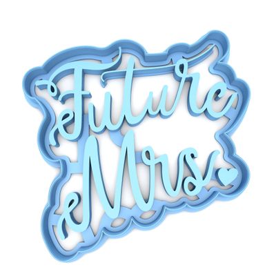 Sweet Prints Inc Future Mrs. Script Cookie Cutter - Dishwasher Safe (3")