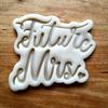 Sweet Prints Inc Future Mrs. Script Cookie Cutter - Dishwasher Safe (3") view 4