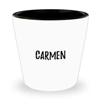 Carmen Shot Glass Custom Name Personalized Gift Idea 1.5 Oz Shotglass
