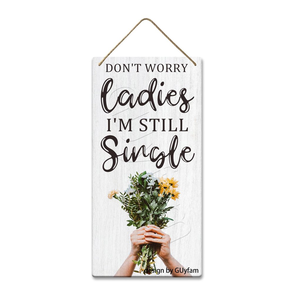 Ring Bearer Signs, Don't Worry Ladies I'm Still Single Sign, Wedding Party Art Wall Decor Signs Ring Bearer Ceremony Sign Flower Girl Sign 5x10 Inch