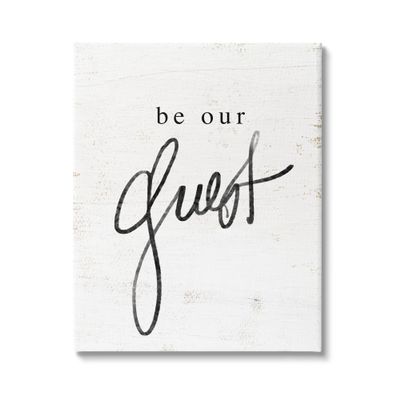 Stupell Industries Be Our Guest Phrase Canvas Wall Art Design by Lil' Rue