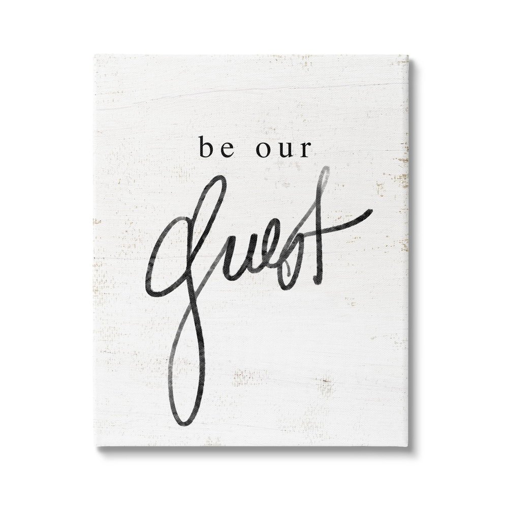 Stupell Industries Be Our Guest Phrase Canvas Wall Art Design by Lil' Rue