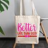 12oz Canvas Tote Bag - Funny Better Late Than Ugly, Latecomer Quote - Beauty Themed Merch for Makeup Artist or Cosmetologist, Gift for Makeup Lovers & Beauticians view 3