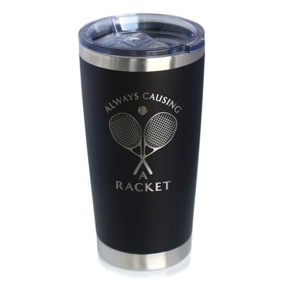 Causing A Racket - Insulated Coffee Tumbler Cup with Sliding Lid - Stainless Steel Insulated Mug - Funny Tennis Themed Decor and Gifts for Men & Women - Black