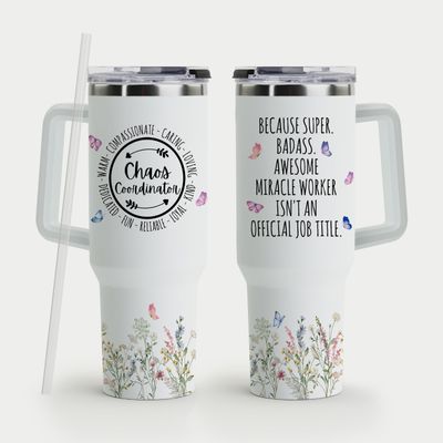 Chaos Coordinator Gifts - Birthday Present for Women - Thank You Gifts for Teacher, Women, Mom, Coworker, Manager, Boss - Chaos Coordinator Stainless Steel Tumbler with Handle and Straw 40oz