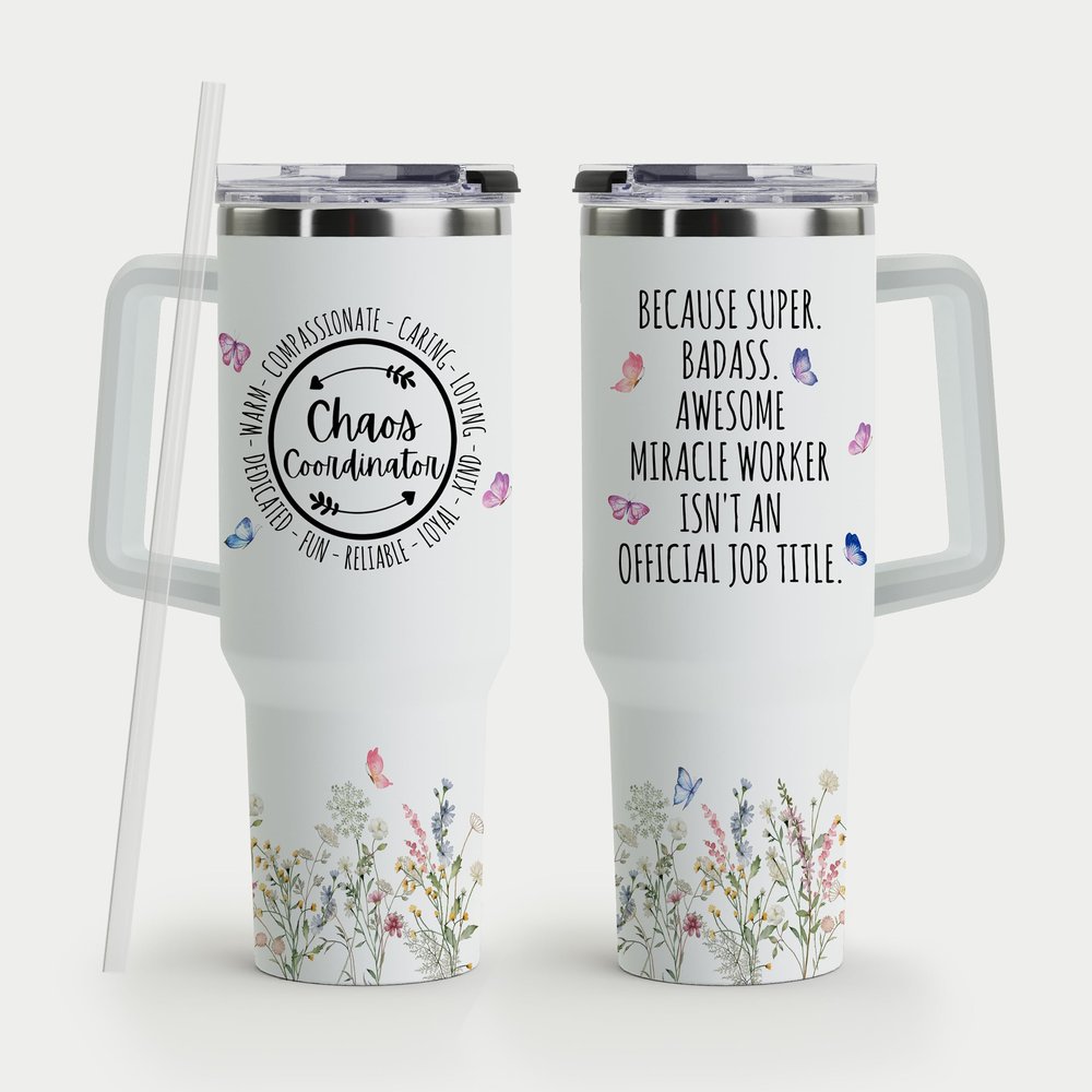 Chaos Coordinator Gifts - Birthday Present for Women - Thank You Gifts for Teacher, Women, Mom, Coworker, Manager, Boss - Chaos Coordinator Stainless Steel Tumbler with Handle and Straw 40oz