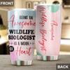 Awesome Wildlife Biologist Tumbler Stainless Steel 20oz, Funny Wildlife Biologist Gifts Bulk For Birthday Christmas, Wildlife Biologist Gifts For Men Women Office Coworker Driking Coffee Cup Humor view 4