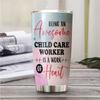 Awesome Child Care Worker Tumbler Stainless Steel 20oz, Funny Child Care Worker Gifts Bulk For Birthday Christmas, Child Care Worker Gifts For Men Women Office Coworker Driking Coffee Cup Humor view 2