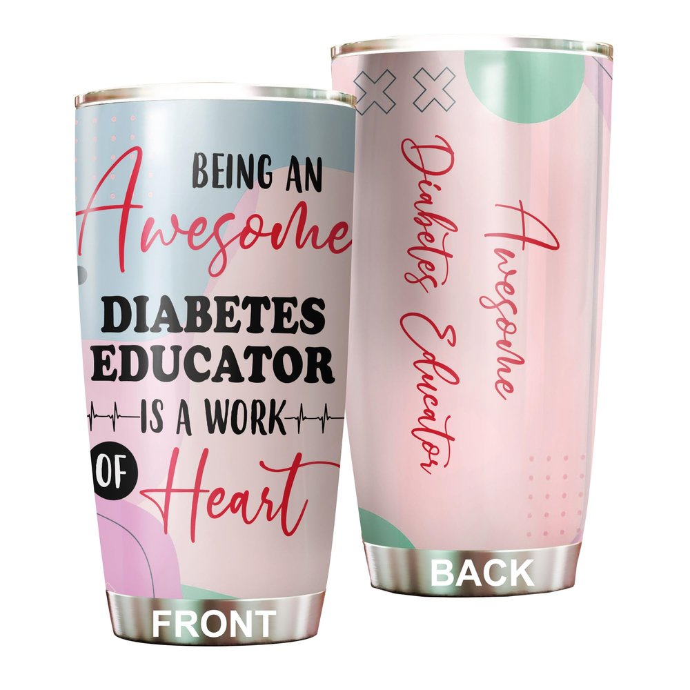 Awesome Diabetes Educator Tumbler Stainless Steel 20oz, Funny Diabetes Educator Gifts Bulk For Birthday Christmas, Diabetes Educator Gifts For Men Women Office Coworker Driking Coffee Cup Humor