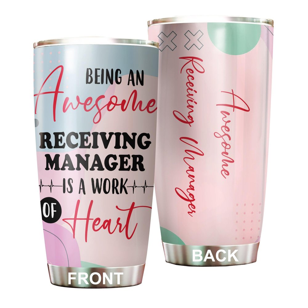 Awesome Receiving Manager Tumbler Stainless Steel 20oz, Funny Receiving Manager Gifts Bulk For Birthday Christmas, Receiving Manager Gifts For Men Women Office Coworker Driking Coffee Cup Humor