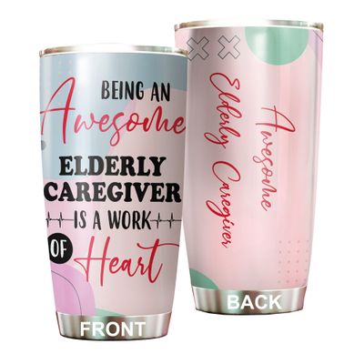 Awesome Elderly Caregiver Tumbler Stainless Steel 20oz, Funny Elderly Caregiver Gifts Bulk For Birthday Christmas, Elderly Caregiver Gifts For Men Women Office Coworker Driking Coffee Cup Humor