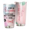 Awesome Mortgage Loan Processor Tumbler Stainless Steel 20oz, Funny Mortgage Loan Processor Gifts Bulk For Birthday Christmas, Office Gifts For Men Women Work Friend Coworker Driking Coffee Cup view 1
