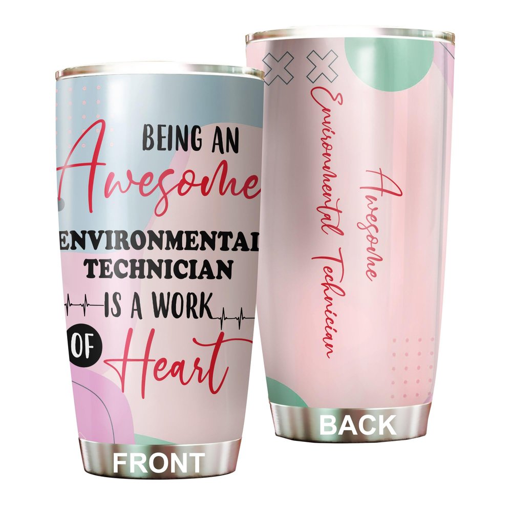 Awesome Environmental Technician Tumbler Stainless Steel 20oz, Funny Environmental Technician Gifts Bulk For Birthday Christmas, Office Gifts For Men Women Work Friend Coworker Driking Coffee Cup