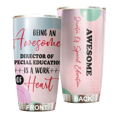 Awesome Director Of Special Education Tumbler Stainless Steel 20oz, Director Of Special Education Gifts Bulk For Birthday Christmas, Office Gifts For Men Women Friend Coworker Driking Coffee Cup