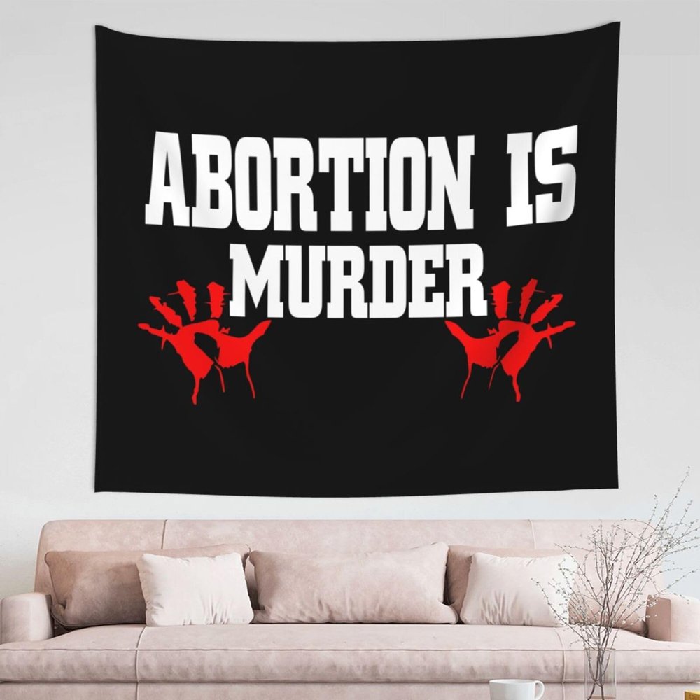 Abortion Is Murder Exquisite 60x51in Tapestry Elevate Your Space With Artful Elegance