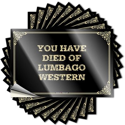 Car Stickers You Have Died of Lumbago Western Stickers Bumper Sticker Funny Car Decals (Color : Colour, Size : 8X12CM)