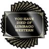 Car Stickers You Have Died of Lumbago Western Stickers Bumper Sticker Funny Car Decals (Color : Colour, Size : 8X12CM) view 1