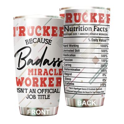 MEDROC Miracle Worker Nutrition Facts Trucker Tumbler Stainless Steel 20oz, Funny Gifts Bulks For Office Women Men Work Friend Coworker, Driking Coffee Cup For Birthday Christmas