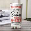 MEDROC Miracle Worker Nutrition Facts Director Tumbler Stainless Steel 20oz, Funny Gifts Bulks For Office Women Men Work Friend Coworker, Driking Coffee Cup For Birthday Christmas view 2