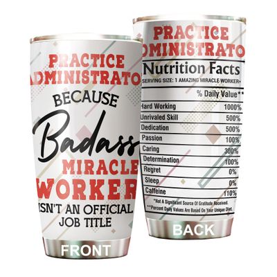 MEDROC Miracle Worker Nutrition Facts Practice Administrator Tumbler Stainless Steel 20oz, Funny Gifts Bulks For Office Women Men Work Friend Coworker, Driking Coffee Cup For Birthday Christmas