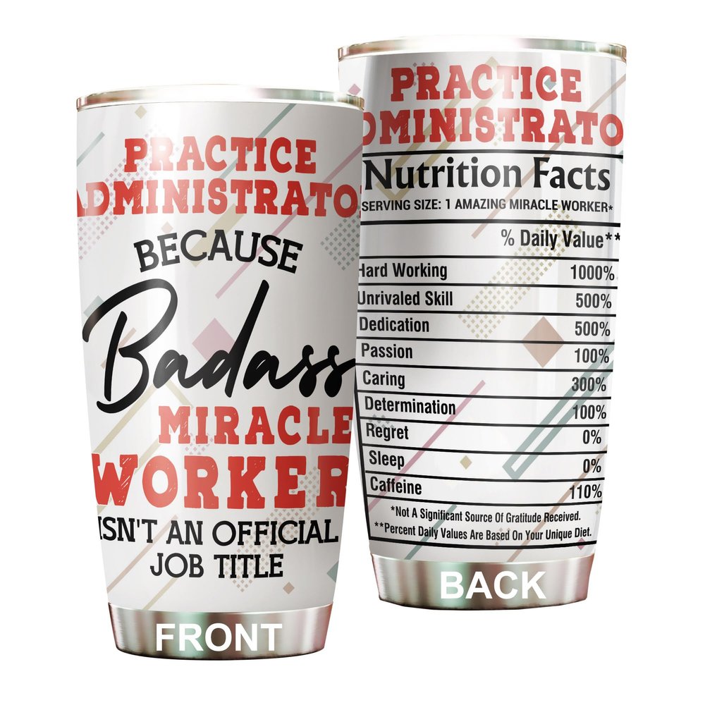 MEDROC Miracle Worker Nutrition Facts Practice Administrator Tumbler Stainless Steel 20oz, Funny Gifts Bulks For Office Women Men Work Friend Coworker, Driking Coffee Cup For Birthday Christmas