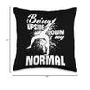 Being Upside Down Is My Normal Gymnastics Gymnast Handstand Throw Pillow view 4