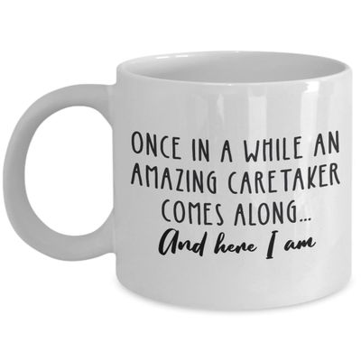 Caretaker Coffee Mug, Caretaker Compassion Mug, Supportive Caretaker Gift, Caretaker's Essential Mug, Birthday Christmas Gift Idea (11oz)