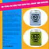 80 Years to Look This Good Birthday Full Color Can Coolers (Neon Orange) view 2