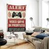 Bar Stuff For Man Cave Alert Video Game In Progress Tapestry Tapestry Wall Art Bedroom Door Decor (Size : 75X100CM) view 2