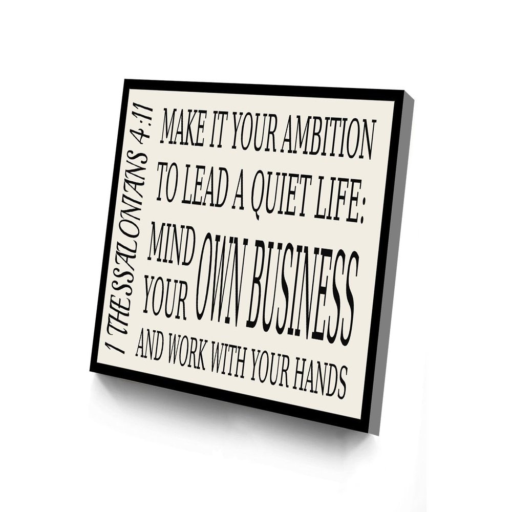 1 Thessalonians 4 11 Modern Canvas Wall Art Make It Your Ambition Poster Bible Verse Print Farmhouse Sign For Living Room Bedroom Office School Wall Decor Ready To Hang(Wood Framed 16" X 24")