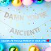 Funny Birthday Banner, You're Old Sign, Silver Party Decoration, Photo Booth Props, 100th 90th 80th 70th 60th 50th 40th 30th view 3