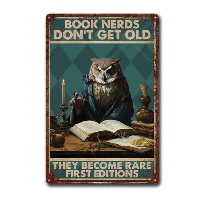 Aluminum Metal Tin Sign Book Nerds Dont Get Old They Become Rare First Editions Owl Tin Sign Vintage Wall Art Home Decor Kitchen Poster Cafe Pub Plaque 8"x12"